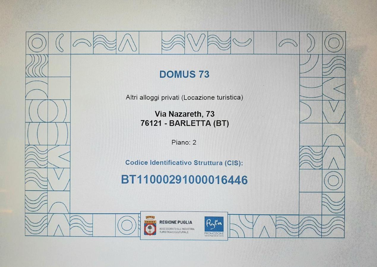 Domus 73 Apulian Holidays 바를레타 외부 사진